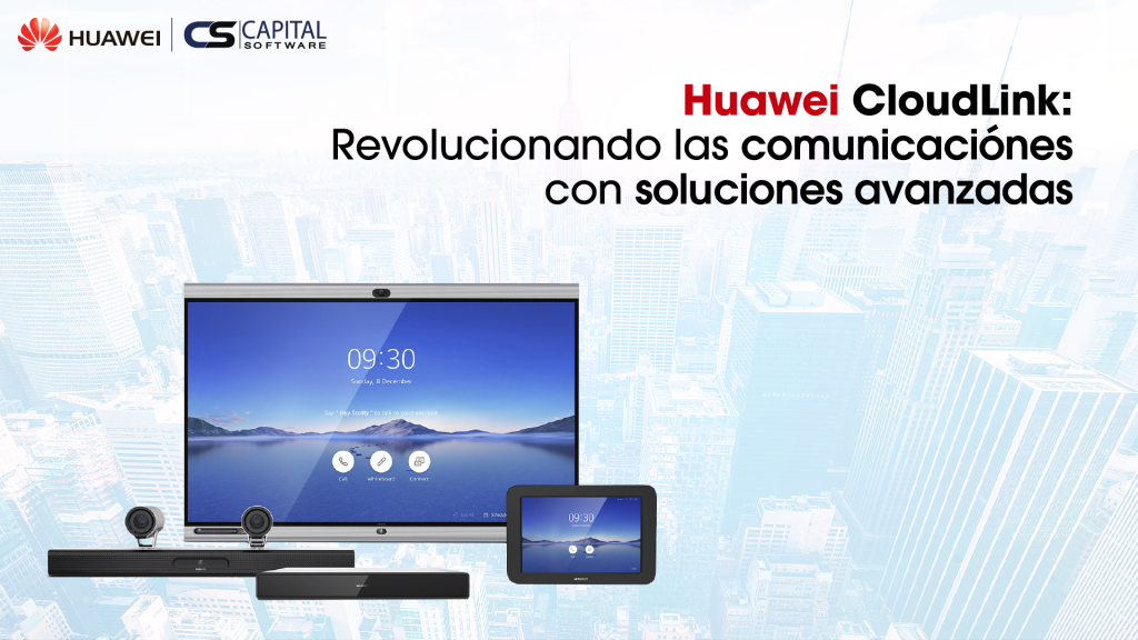 Huawei CloudLink: Revolucionando las Comunicaciones Empresariales