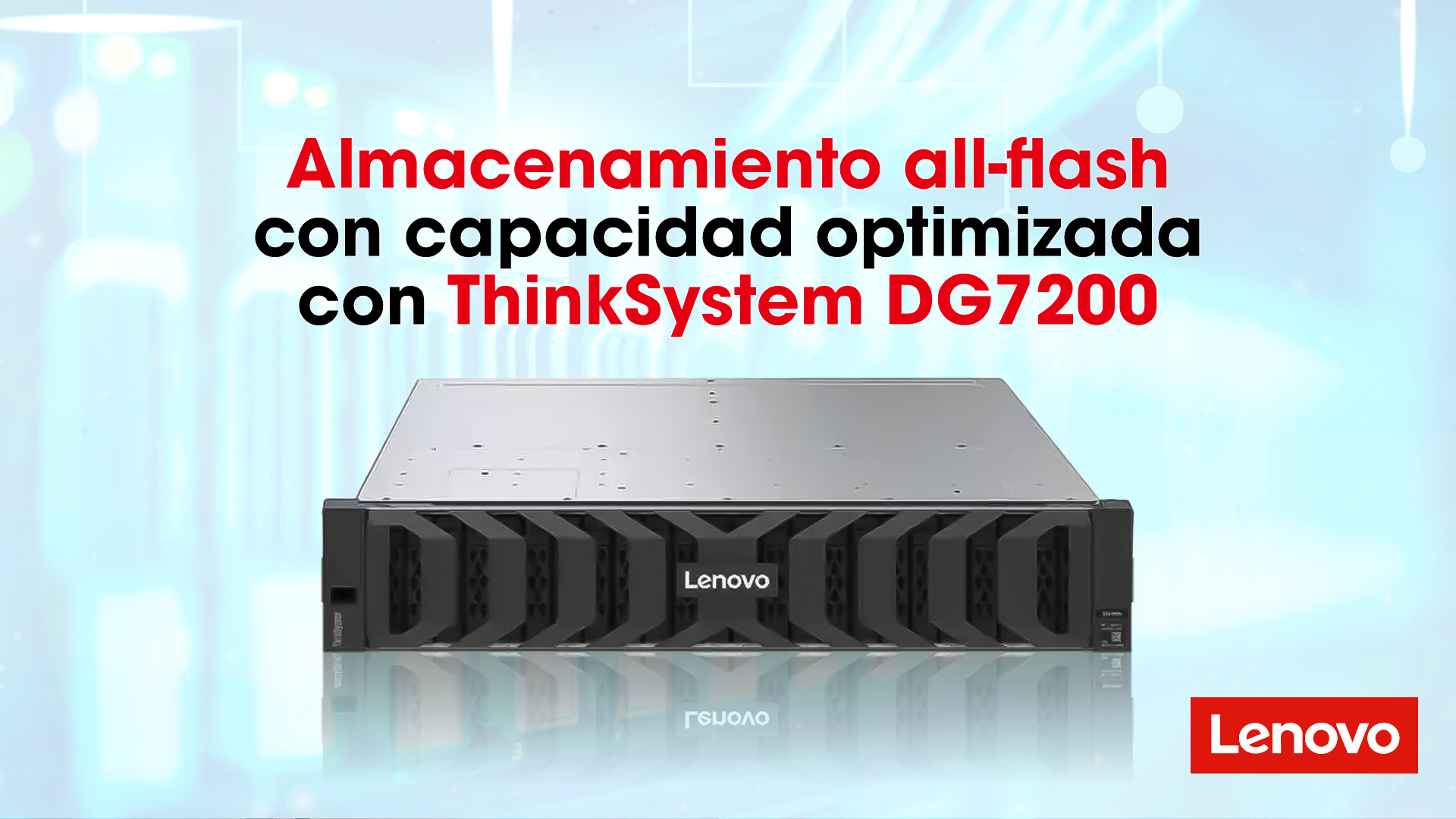 Almacenamiento all-flash con capacidad optimizada con ThinkSystem DG7200